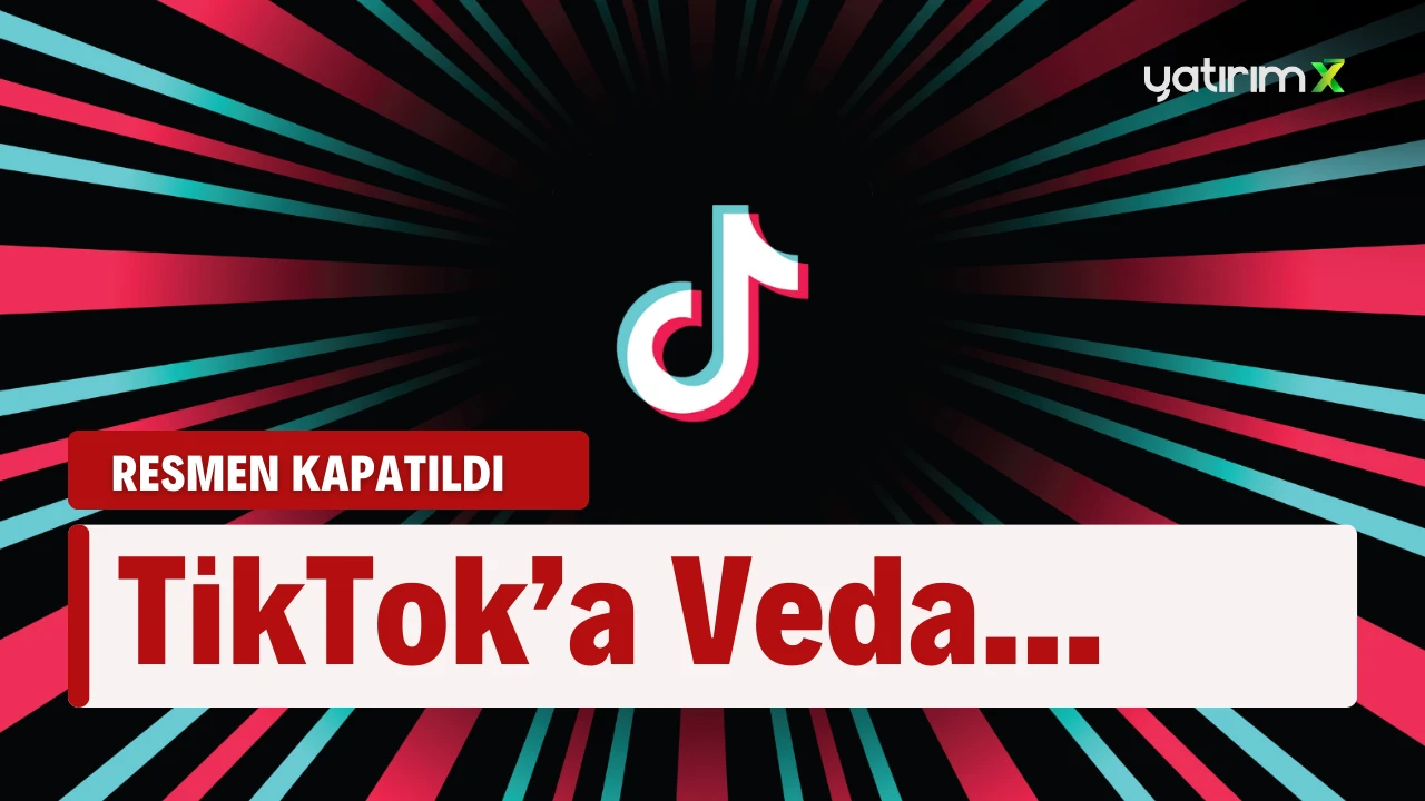 TikTok Erişime Kapatıldı