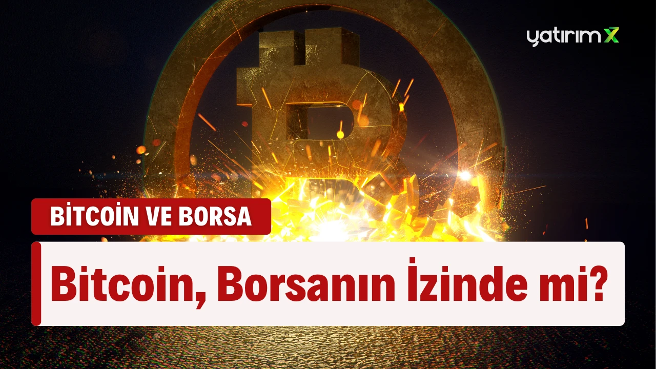 Bitcoin, Borsanın İzinde mi?