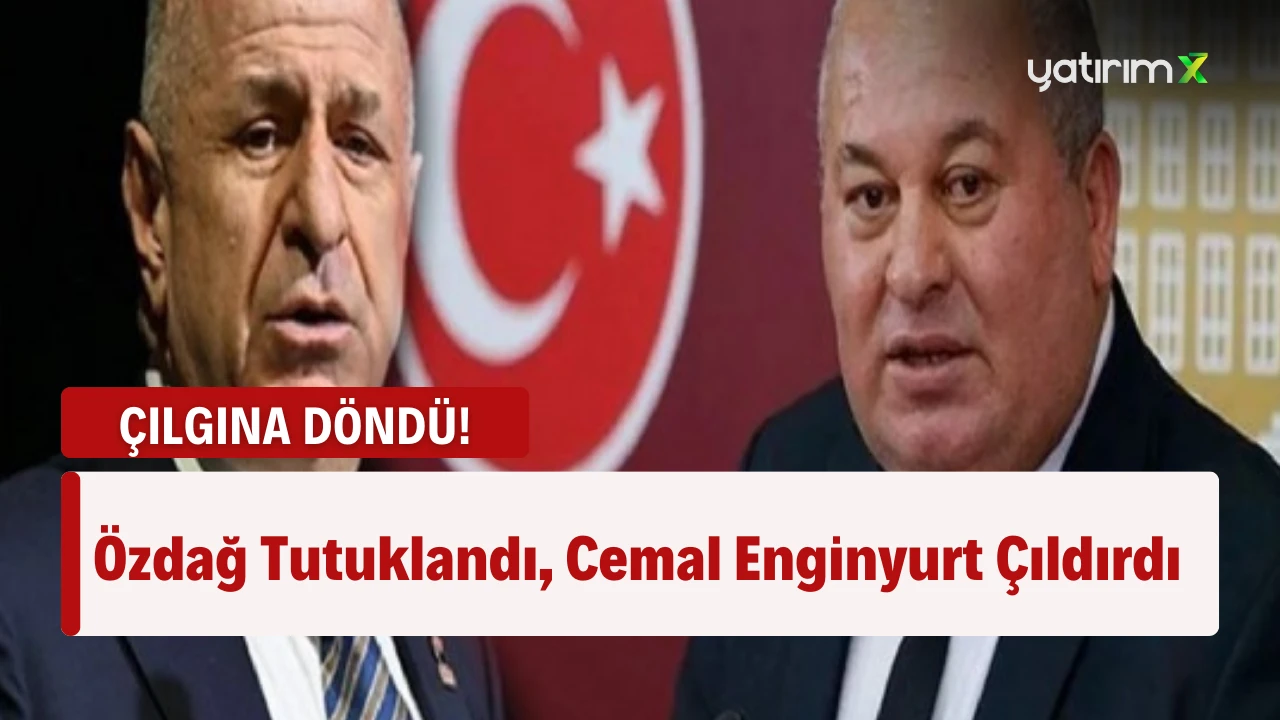 Özdağ Tutuklandı, Cemal Enginyurt Çılgına Döndü; ''Beni de tutuklayın!''