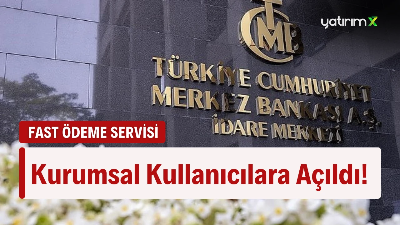 Merkez Bankası'ndan Önemli FAST Düzenlemesi