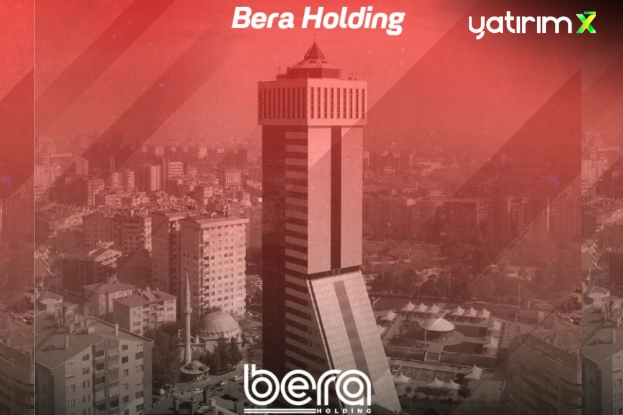 Bera Holding Hisse Yorumları Şubat 2025