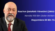 Başlık: Rıza’nın Şatafatlı Yönetimi Çöktü: Kendisi 100 Bin Dolar Alırken Kayyımlara 50 Bin TL!