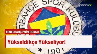 Fenerbahçe'nin Borcu Açıklandı