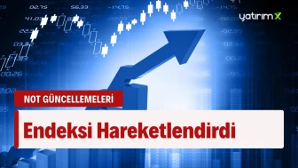 Not Güncellemeleri Ticaret Endeksini Belirledi