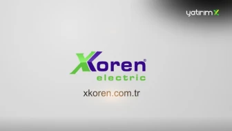 X Koren Elektrik Halka Arz Ne Zaman, Katılım Endeksine Uygun mu, Fiyatı Ne Kadar?