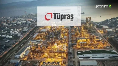 Tüpraş (TUPRS) Hisseleri İçin Güncellenen Hedef Fiyatlar Açıklandı