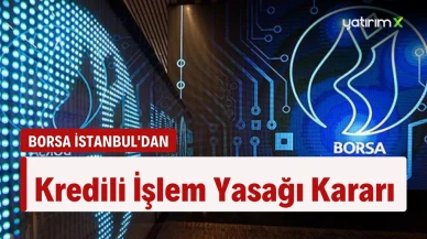 Borsa İstanbul'dan 2 Hisseye Kredili İşlem Yasağı