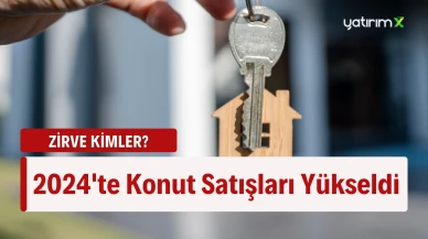 TÜİK Paylaştı! 2024 Yılında 1 Milyon 478 Bin 25 Konut Satıldı!