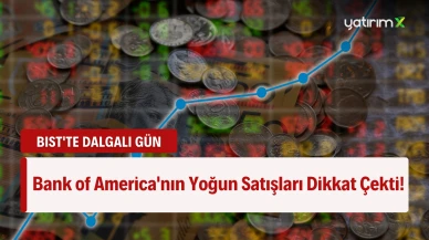 BofA'nın En Fazla Sattığı Hisseler - 27 Ocak