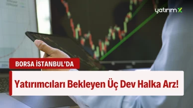 Bu Hafta BIST’te Hangi Şirketler Halka Arz Olacak?