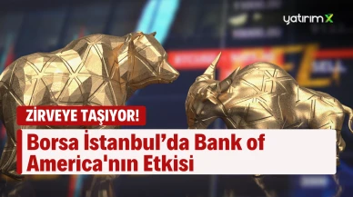 Yatırım Bankası Milyar Dolarlık Alımlarla Bu Hisseleri Zirveye Taşıyor!