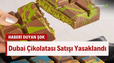 Türkiye'de Üretilen Dubai Çikolatasının Satışına Yasak Getirildi