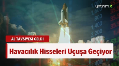 Uçuş Başladı! Hisse 575 TL'yi Görebilir, Analistlerden 3 Hisse İçin 'Al' Tavsiyesi