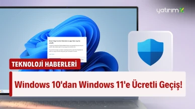 Windows 11'e Geçmeyenlere Ücret Gelebilir!