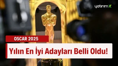 2025 Oscar Adayları Açıklandı