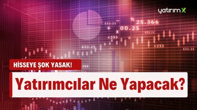 4 Ayda 34 Liradan 74 Liraya Fırlayan Halka Arz, İki Yasakla Düzlüğe Çıkamadı