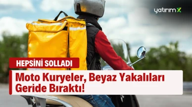 Moto Kuryelerin Kazançları, Müdür ve Şefleri Geride Bıraktı!