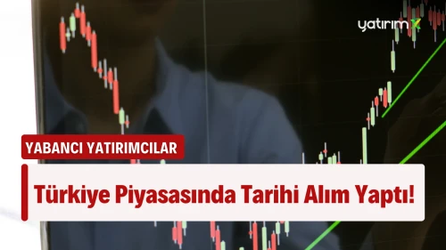 Yabancılardan 9 Ayın En Büyük Hisse Alımı