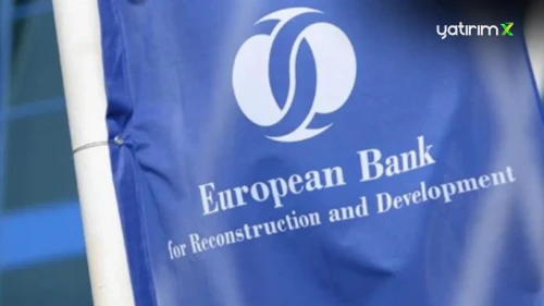 EBRD'den Türkiye İçin Büyüme Tahmini